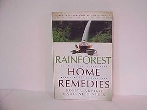 Seller image for Rainforest Home Remedies: The Maya Way to Heal Your Body & Replenish Your Soul for sale by Gene The Book Peddler