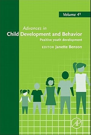 Seller image for Advances in Child Development and Behavior : Positive Youth Development for sale by GreatBookPrices