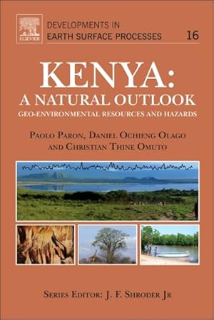 Immagine del venditore per Kenya : A Natural Outlook: Geo-Environmental Resources and Hazards venduto da GreatBookPrices