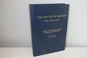 Imagen del vendedor de The Battle of Britain - The Camera's View - Limited edition. a la venta por Devils in the Detail Ltd