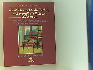 Bild des Verk�ufers f�r "Und ich mischte die Farben und verga� die Welt." - Malende Dichter malende Dichter zum Verkauf von Book Broker