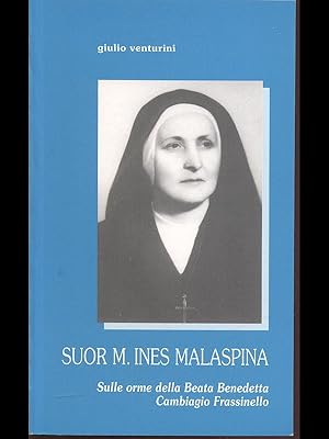 Bild des Verk�ufers f�r Suor M. Ines Malaspina zum Verkauf von Librodifaccia