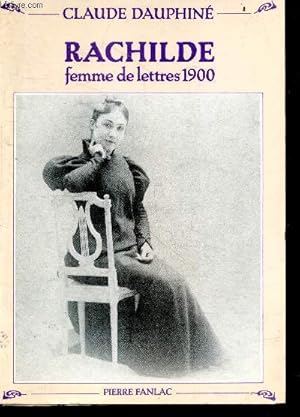 Seller image for Rachilde - femme de lettres 1900 for sale by Le-Livre