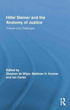 Immagine del venditore per Hillel Steiner and the Anatomy of Justice : Themes and Challenges venduto da GreatBookPrices