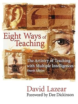 Seller image for Eight Ways of Teaching : The Artistry of Teaching With Multiple Intelligences for sale by GreatBookPrices