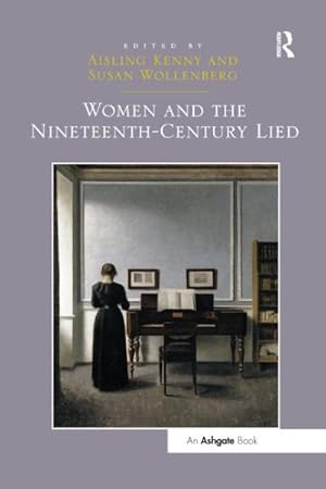 Seller image for Women and the Nineteenth-century Lied for sale by GreatBookPrices