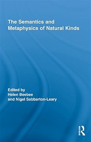 Immagine del venditore per Semantics and Metaphysics of Natural Kinds venduto da GreatBookPrices