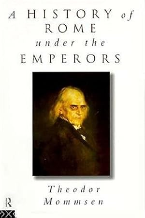 Seller image for History of Rome Under the Emperors for sale by GreatBookPrices
