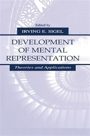 Immagine del venditore per Development of Mental Representation : Theories and Applications venduto da GreatBookPrices