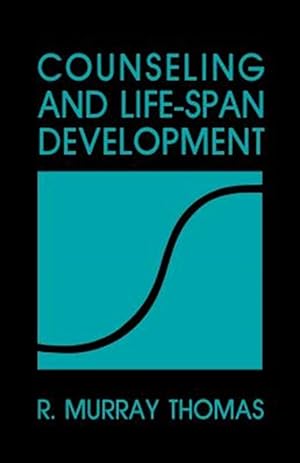 Imagen del vendedor de Counseling and Life-Span Development a la venta por GreatBookPrices