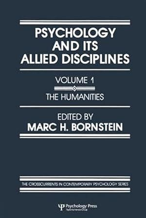 Immagine del venditore per Psychology and the Humanities venduto da GreatBookPrices