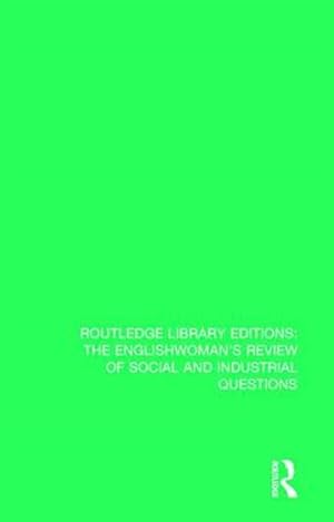 Seller image for Englishwoman's Review of Social and Industrial Questions : 1904 for sale by GreatBookPrices