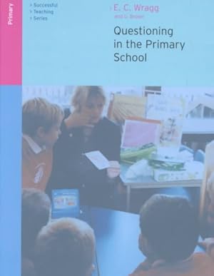 Imagen del vendedor de Questioning in the Primary School a la venta por GreatBookPrices