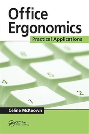 Seller image for Office Ergonomics : Practical Applications for sale by GreatBookPrices