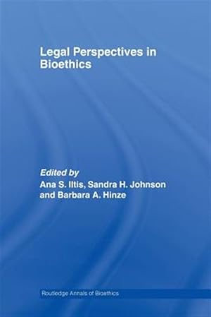 Imagen del vendedor de Legal Perspectives in Bioethics a la venta por GreatBookPrices