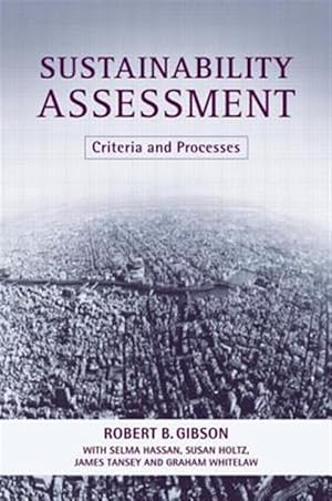 Seller image for Sustainability Assessment : Criteria And Processes for sale by GreatBookPrices
