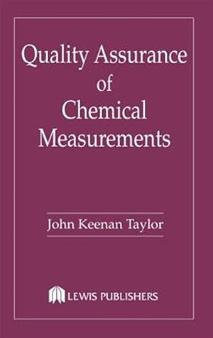 Seller image for Quality Assurance of Chemical Measurements for sale by GreatBookPrices