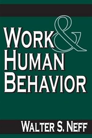Seller image for Work & Human Behavior for sale by GreatBookPrices