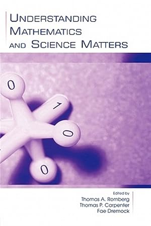 Immagine del venditore per Understanding Mathematics And Science Matters venduto da GreatBookPrices