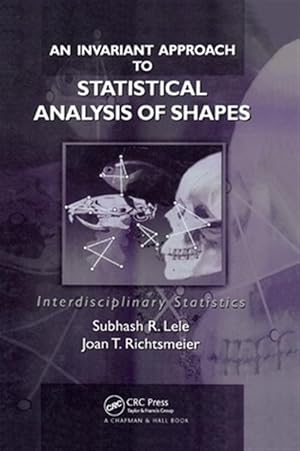 Immagine del venditore per Invariant Approach to Statistical Analysis of Shapes venduto da GreatBookPrices