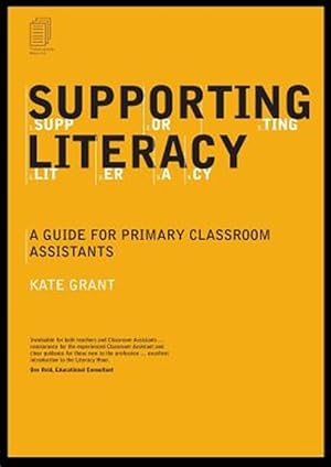 Immagine del venditore per Supporting Literacy : A Guide for Primary Classroom Assistants venduto da GreatBookPrices