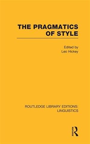 Immagine del venditore per Pragmatics of Style venduto da GreatBookPrices