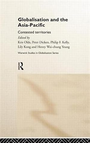 Seller image for Globalisation and the Asia-Pacific : Contested Territories for sale by GreatBookPrices