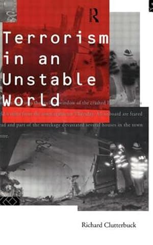 Immagine del venditore per Terrorism in an Unstable World venduto da GreatBookPrices