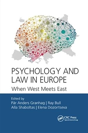 Seller image for Psychology and Law in Europe : When West Meets East for sale by GreatBookPrices