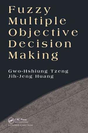 Seller image for Fuzzy Multiple Objective Decision Making for sale by GreatBookPrices