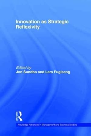 Bild des Verkufers fr Innovation As Strategic Reflexivity zum Verkauf von GreatBookPrices