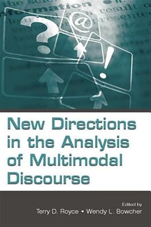 Immagine del venditore per New Directions in the Analysis of Multimodal Discourse venduto da GreatBookPrices