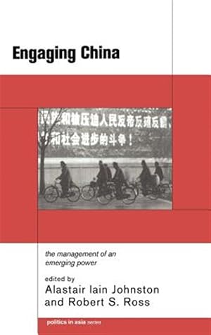 Seller image for Engaging China : The Management of an Emerging Power for sale by GreatBookPrices