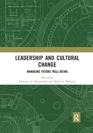 Imagen del vendedor de Leadership and Cultural Change : Managing Future Well-Being a la venta por GreatBookPrices