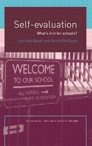 Immagine del venditore per Self-Evaluation : What's in It for Schools? venduto da GreatBookPrices