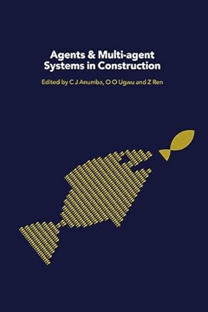 Immagine del venditore per Agents And Multi-agent Systems In Construction venduto da GreatBookPrices