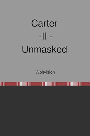 Bild des Verk�ufers f�r Carter Series / Carter - II - Unmasked zum Verkauf von preigu