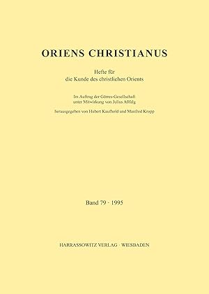 Immagine del venditore per Oriens Christianus 79 (1995) | Hefte f�r die Kunde des christlichen Orients venduto da preigu