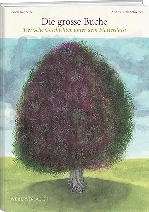 Seller image for Die grosse Buche | Tierische Geschichten unter dem Bl�tterdach for sale by preigu