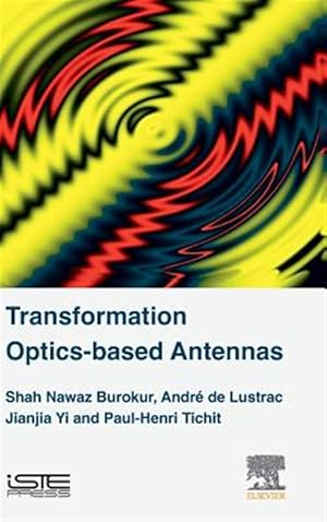 Imagen del vendedor de Transformation Optics-based Antennas a la venta por GreatBookPricesUK