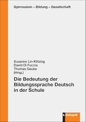 Imagen del vendedor de Die Bedeutung der Bildungssprache Deutsch in der Schule a la venta por BuchWeltWeit Ludwig Meier e.K.