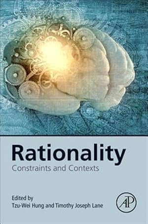Seller image for Rationality : Constraints and Contexts for sale by GreatBookPricesUK