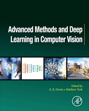 Image du vendeur pour Advanced Methods and Deep Learning in Computer Vision mis en vente par GreatBookPricesUK