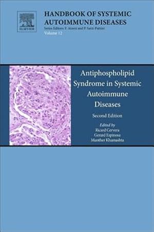 Immagine del venditore per Antiphospholipid Syndrome in Systemic Autoimmune Diseases venduto da GreatBookPricesUK