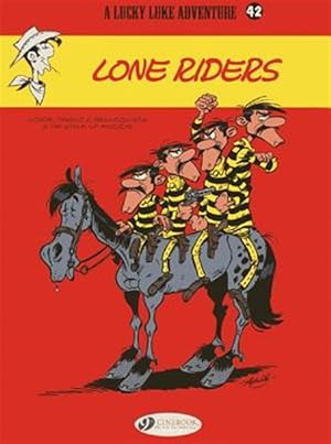 Imagen del vendedor de Lucky Luke 42 : Lone Riders a la venta por GreatBookPricesUK