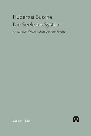 Bild des Verk�ufers f�r Die Seele als System | Aristoteles' Wissenschaft von der Psyche zum Verkauf von preigu