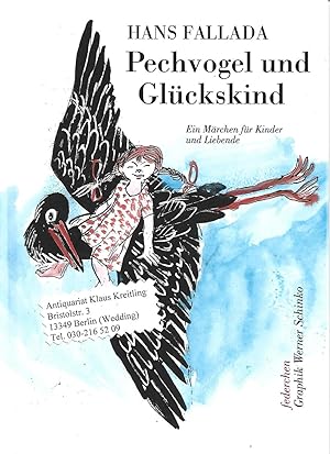 Bild des Verk�ufers f�r Pechvogel und Gl�ckskind. Ein M�rchen f�r Kinder und Liebende zum Verkauf von Klaus Kreitling