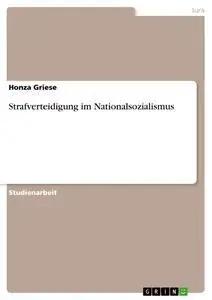 Immagine del venditore per Strafverteidigung im Nationalsozialismus venduto da preigu
