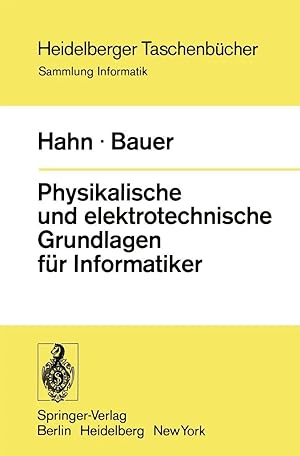 Seller image for Physikalische und elektrotechnische Grundlagen f�r Informatiker for sale by preigu