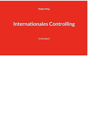 Bild des Verk�ufers f�r Internationales Controlling | Arbeitsbuch zum Verkauf von preigu